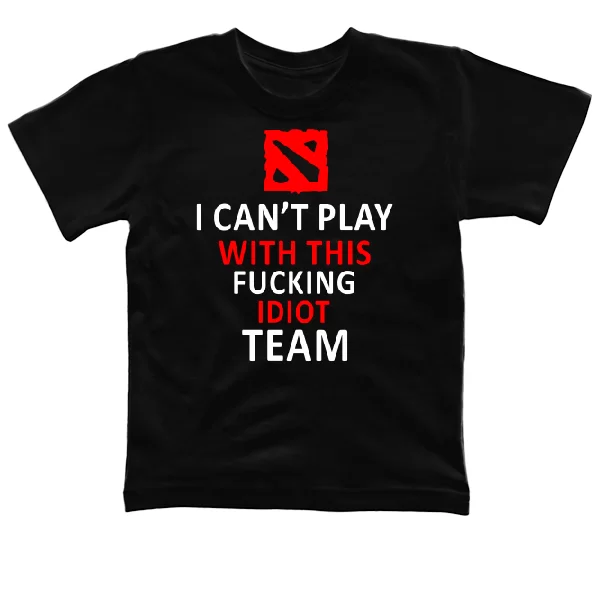 Дитяча футболка I cant play with this fucking idiot team